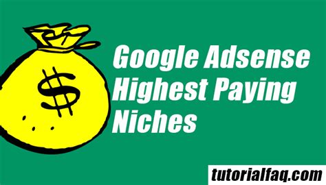 15+ High Paying Google Adsense Niches .
